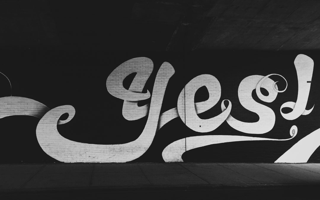 Live up to your YES